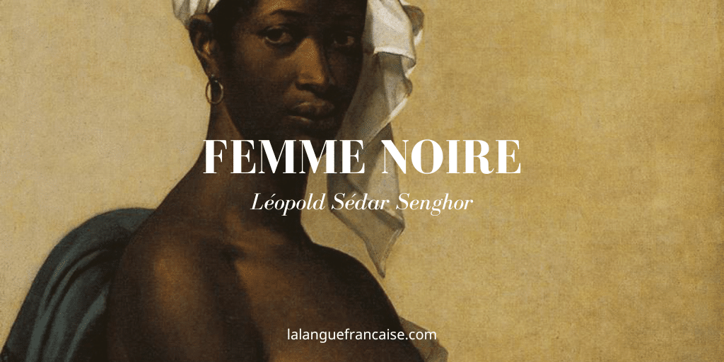 Femme noire, Senghor : commentaire de texte