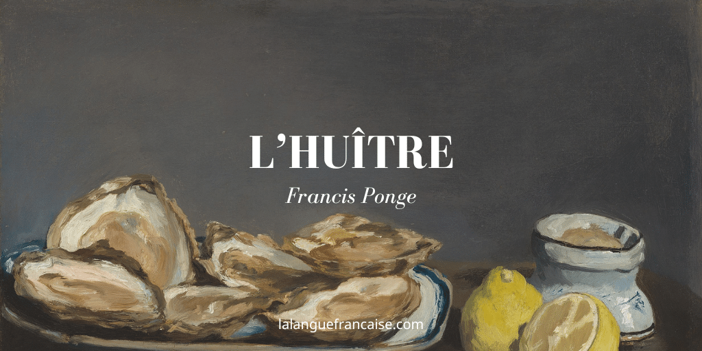 L'huître, Francis Ponge : commentaire de texte